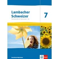Lambacher Schweizer Mathematik 7 - G9. Ausgabe Nordrhein-Westfalen / diverse