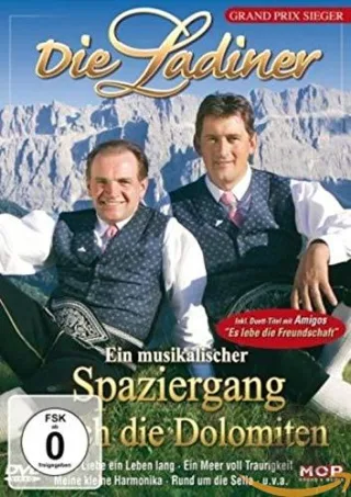 Die Ladiner - Ein musikalischer Spaziergang durch die Dolomiten