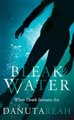 BLEAK WATER