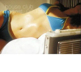 House Club Hottest 9