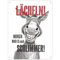 speecheese Metallschild Grinsender Esel Lächeln Morgen wird es schlimmer Metallschild in cm