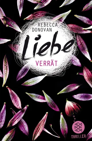 Liebe verrät [Taschenbuch] [2015] Donovan Rebecca Strüh Christine