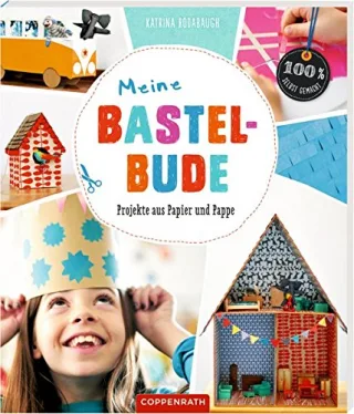 Meine Bastelbude: Projekte aus Papier und Pappe [Broschiert] [2015] Rodabaugh Katrina Al Kureischi Nadia