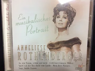Anneliese Rothenberger Ein musikalisches Portrait