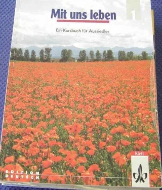 Mit uns leben Bd.1 Kursbuch neue Rechtschreibung