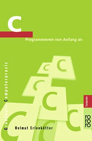 C: Programmieren von Anfang an [Taschenbuch] [1999] Erlenkötter Helmut