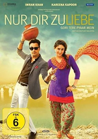 Nur Dir zuliebe - Gori Tere Pyaar Mein [DVD] [2014]