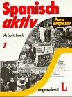 Spanisch aktiv Arbeitsbuch
