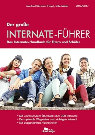 Der große Internate-Führer 2016/2017: Das Internate-Handbuch für Eltern und Schüler [Taschenbuch] [2016] Klemann Manfred Mäder Silke