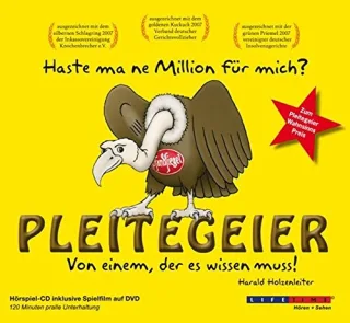 Pleitegeier. Von einem der es wissen muss!