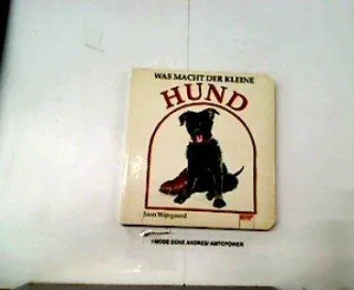 Was macht der kleine Hund?