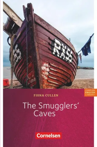 Cornelsen English Library - Fiction: 7. Schuljahr Stufe 3 - The Smugglers' Caves: Textheft