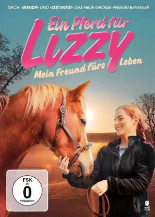 Ein Pferd für Lizzy - Mein Freund fürs Leben