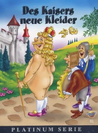 Des Kaisers neue Kleider