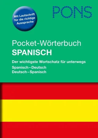 PONS Pocket-Wörterbuch Spanisch: Der wichtigste Wortschatz für unterwegs. Spanisch-Deutsch / Deutsch-Spanisch