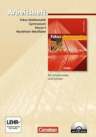 Fokus Mathematik - Kernlehrpläne Gymnasium Nordrhein-Westfalen: 5. Schuljahr - Arbeitsheft mit eingelegten Lösungen und CD-ROM [Taschenbuch] [2006] Esper Norbert Lütticken Renatus Schornstein Johannes