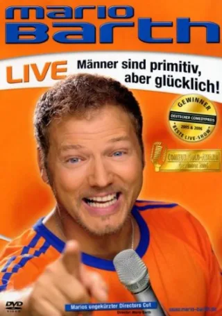 Mario Barth - Männer sind primitiv aber glücklich! [DVD]