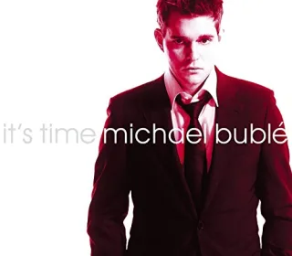 It's Time +2 [Audio CD] BubleMichael