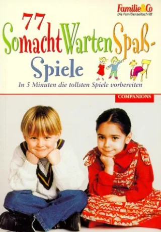77 SomachtwartenSpaß-Spiele