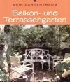 Balkon- und Terrassengarten