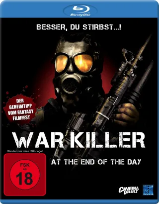 War Killer - At the End of the day [Blu-ray]