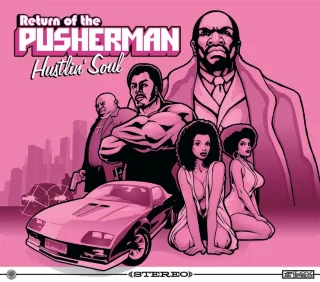 Hustlin' Soul the Pusherman