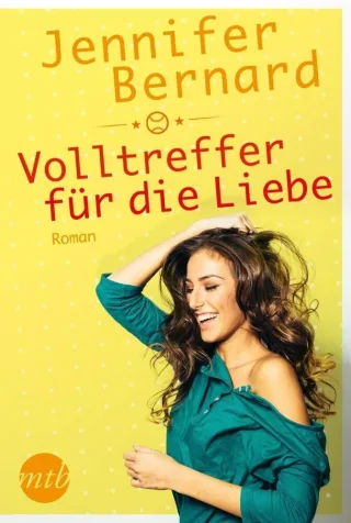 Volltreffer für die Liebe [Broschiert] [2016] Bernard Jennifer Trautmann Christian