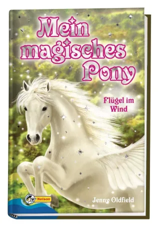 Mein magisches Pony - Flügel im Wind [Gebundene Ausgabe] [2006] Jenny Oldfield