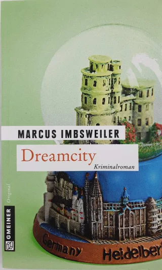 Dreamcity: Kollers siebter Fall (Kriminalromane im GMEINER-Verlag)