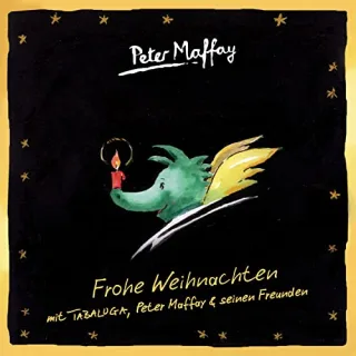Frohe Weihnachten mit Tabaluga [Audio CD] MaffayPeter