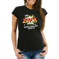 MoonWorks Print-Shirt Damen T-Shirt Und ZACK wieder unbeliebt gemacht Spruch Slim Fit Moonworks® mit Print