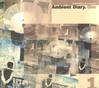Ambient Diary. One