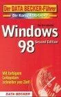 Der Data Becker Führer Windows 98 Second Edition