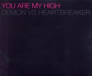 You Are My High