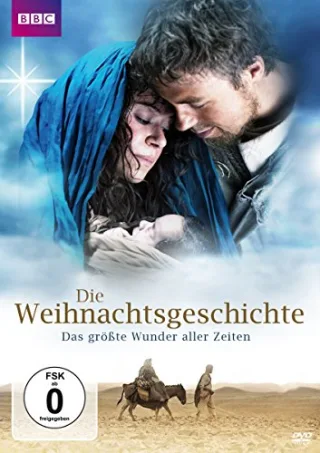 Die Weihnachtsgeschichte - Das größte Wunder aller Zeiten [DVD] [2012]