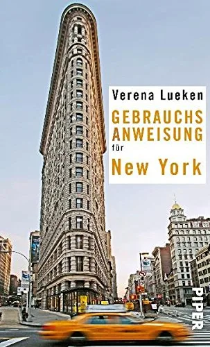 Gebrauchsanweisung für New York [Taschenbuch] [2010] Lueken Verena