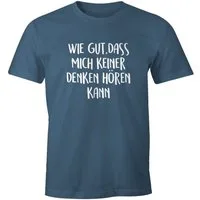 MoonWorks Print-Shirt Herren T-Shirt Spruch wie gut dass mich keiner denken hören kann mit Print