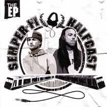 Semper Fi & Halfcast Ep