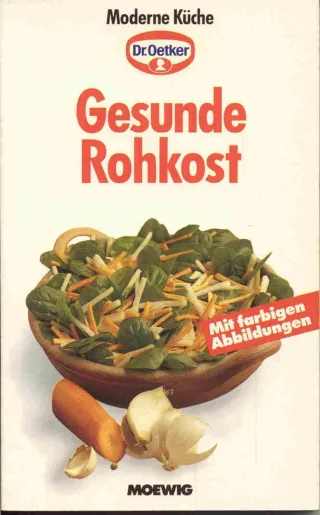 Gesunde Rohkost