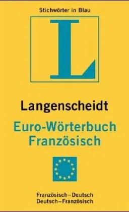 Langenscheidts Eurowörterbuch Französisch