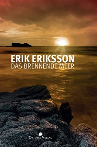 Das brennende Meer (Liebe und Krieg Band 1)