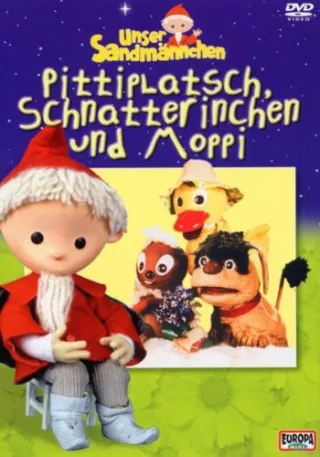 Unser Sandmännchen Folge 7: Pittiplatsch Schnatterinchen und Moppi [DVD] [2005]