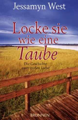 Locke sie wie eine Taube. Die Geschichte einer großen Liebe