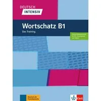Deutsch intensiv Wortschatz B1 / Arwen Dammann