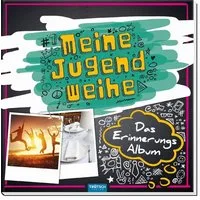 Erinnerungsalbum Jugendweihe / diverse, Das Erinnerungsalbum
