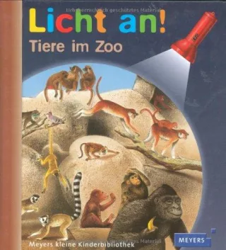 Meyer. Die kleine Kinderbibliothek - Licht an!: Licht an! Tiere im Zoo: Band 16 [Gebundene Ausgabe] [2006] Naoura Salah