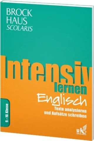 Brockhaus Scolaris Intensiv lernen Englisch 9.-10. Klasse: Texte analysieren und Aufsätze schreiben [Broschiert] [2013]