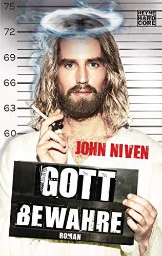 Gott bewahre: Roman [Taschenbuch] [2012] Niven John Glietsch Stephan Ingwersen Jörn