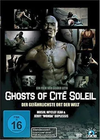 Ghosts of Cité Soleil [DVD] [2008]