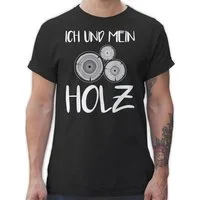 Shirtracer T-Shirt Ich und mein Holz Sprüche Statement mit Spruch